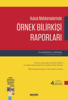 Hukuk Mahkemelerinde Örnek Bilirkişi Raporları