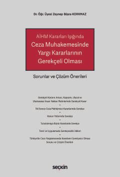 AİHM Kararları Işığında Ceza Muhakemesinde Yargı Kararlarının Gerekçeli Olması Sorunlar ve Çözüm Önerileri kapak görseli