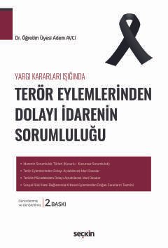 Yargı Kararları Işığında Terör Eylemlerinden Dolayı İdarenin Sorumluluğu kapak görseli