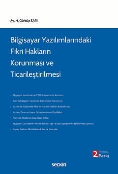 Bilgisayar Yazılımlarındaki Fikri Hakların Korunması ve Ticarileştirilmesi