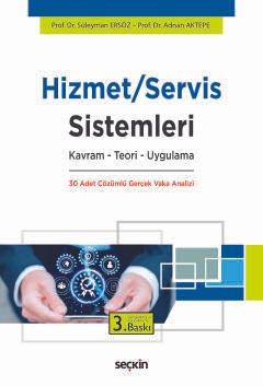 Hizmet/Servis Sistemleri Kavram – Teori – Uygulama