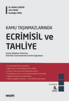 Kamu Taşınmazlarında Ecrimisil ve Tahliye Hazine, Belediye, Üniversite, Özel İdare Taşınmazlarında Ecrimisil Uygulaması kapak görseli