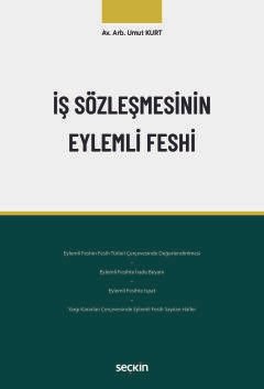 İş Sözleşmesinin Eylemli Feshi