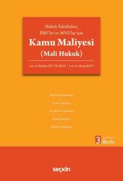 Hukuk Fakülteleri, İİBF'ler ve MYO'lar içinKamu Maliyesi (Mali Hukuk)