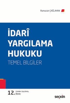 İdari Yargılama Hukuku (Temel Bilgiler)