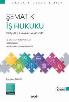 Şematik İş Hukuku Bireysel İş Hukuku Boyutunda