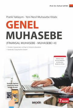 Pratik Yaklaşım – Yeni Nesil Muhasebe Kitabı Genel Muhasebe (Finansal Muhasebe–Muhasebe I–II)