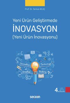 Yeni Ürün Geliştirmede İnovasyon (Yeni Ürün İnovasyonu)