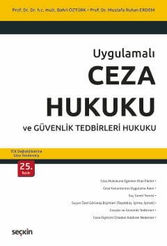 Uygulamalı Ceza Hukuku ve Güvenlik Tedbirleri Hukuku – TCK Değişikliklerine Göre Yenilenmiş – kapak görseli