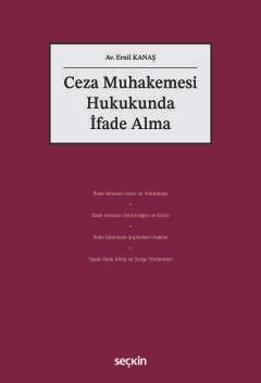 Ceza Muhakemesi Hukukunda İfade Alma