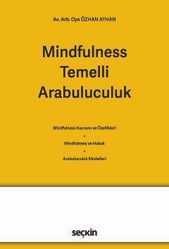 Mindfulness Temelli Arabuluculuk