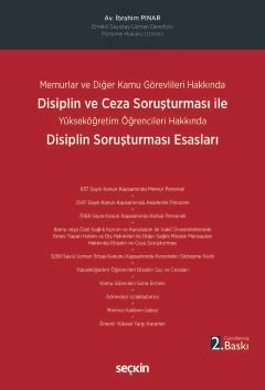 Memurlar ve Diğer Kamu Görevlileri HakkındaDisiplin ve Ceza Soruşturması İle Disiplin Soruşturması Esasları Yükseköğretim Öğrencileri Hakkında