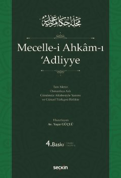 Mecelle–i Ahkam–ı 'Adliyye (Ciltli)