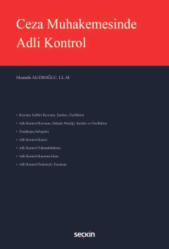 Ceza Muhakemesinde Adli Kontrol