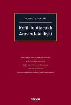 Kefil ile Alacaklı Arasındaki İlişki