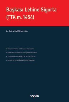 Başkası Lehine Sigorta (TTK m. 1454)