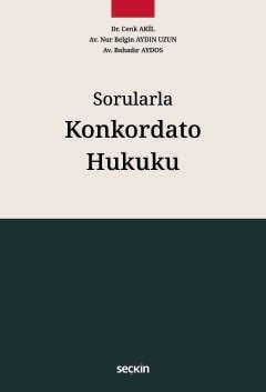 Sorularla Konkordato Hukuku