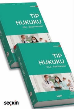 Tıp Hukuku (2 Cilt) Genel Hükümler – Özel Hükümler