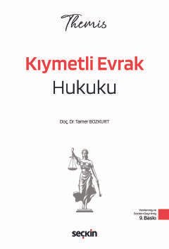 THEMIS – Kıymetli Evrak Hukuku – Konu Anlatımı Ticaret Hukuku Cilt III kapak görseli