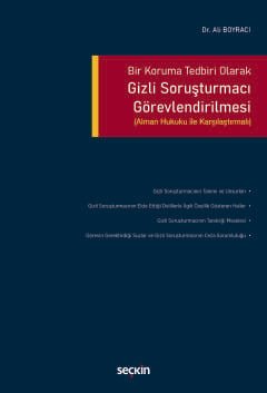 Bir Koruma Tedbiri Olarak Gizli Soruşturmacı Görevlendirilmesi (Alman Hukuku ile Karşılaştırmalı) kapak görseli