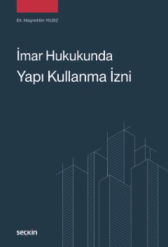 İmar Hukukunda Yapı Kullanma İzni