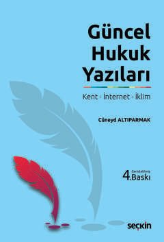 Güncel Hukuk Yazıları Kent – İnternet – İklim kapak görseli
