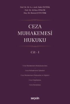 Ceza Muhakemesi Hukuku Cilt – I