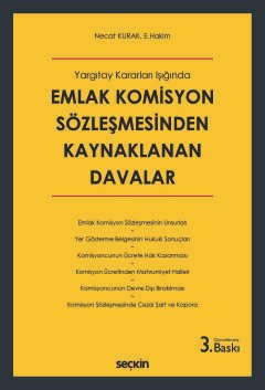 Yargıtay Kararları Işığında Emlak Komisyon Sözleşmesinden Kaynaklanan Davalar