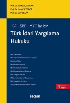 İİBF, SBF, MYO'lar İçin Türk İdari Yargılama Hukuku (MYO)