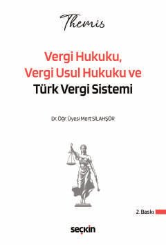 THEMIS – Vergi Hukuku, Vergi Usul Hukuku ve Türk Vergi Sistemi Konu Kitabı kapak görseli