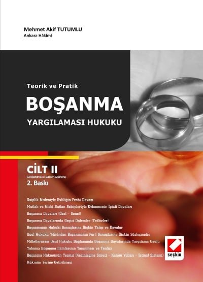 Teorik ve Pratik Boşanma Yargılaması Hukuku (2 Cilt)