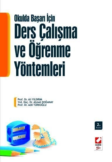 Okulda Başarı için Ders Çalışma ve Öğrenme Yöntemleri
