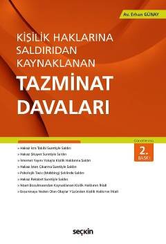Kişilik Haklarına Saldırıdan Kaynaklanan Tazminat Davaları