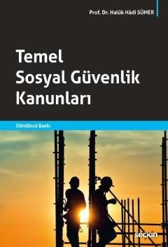 Temel Sosyal Güvenlik Kanunları