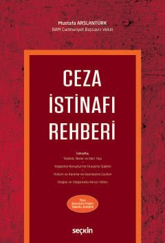Ceza İstinafı Rehberi