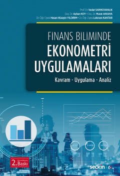 Finans Biliminde Ekonometri Uygulamaları Kavram – Uygulama – Analiz