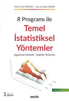 R Programı ile Temel İstatistiksel Yöntemler Uygulamalı İstatistik – İstatistik Yöntemler