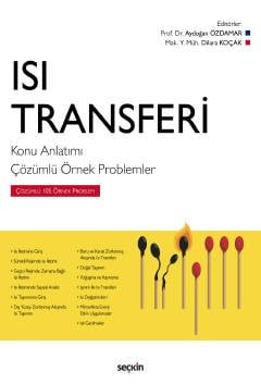 Isı Transferi Konu Anlatımı – Çözümlü Örnek Problemler