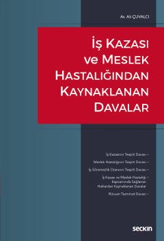 İş Kazası ve Meslek Hastalığından Kaynaklanan Davalar kapak görseli