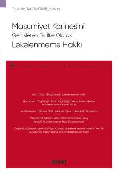 Masumiyet Karinesini Genişleten Bir İlke Olarak Lekelenmeme Hakkı – Ceza Hukuku Monografileri – kapak görseli