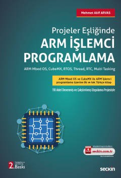 Projeler Eşliğinde Arm İşlemci Programlama Arm Mbed OS, RTOS, Thread, RTC, Multi Tasking