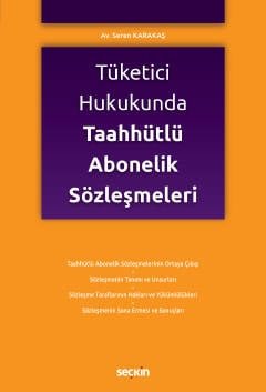 Tüketici Hukukunda Taahhütlü Abonelik Sözleşmeleri kapak görseli