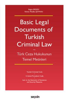 Basic Legal Documents of Turkish Criminal Law (Türk Ceza Hukukunun Temel Metinleri) kapak görseli
