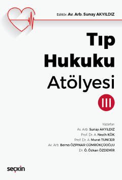 Tıp Hukuku Atölyesi – III kapak görseli