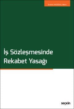 İş Sözleşmesinde Rekabet Yasağı kapak görseli