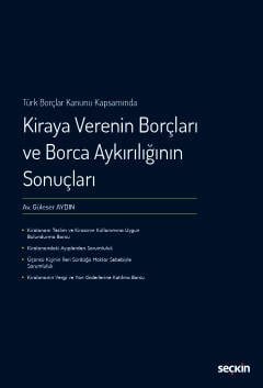 Türk Borçlar Kanunu Kapsamında Kiraya Verenin Borçları ve Borca Aykırılığının Sonuçları kapak görseli