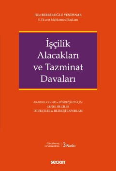 İşçilik Alacakları ve Tazminat Davaları