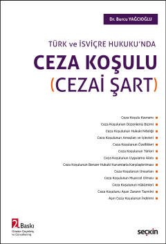 Türk ve İsviçre Hukuku'nda Ceza Koşulu (Cezai Şart) kapak görseli
