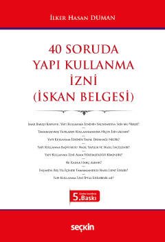 40 Soruda Yapı Kullanma İzni (İskan Belgesi)