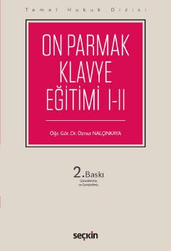 Temel Hukuk Dizisi On Parmak Klavye Eğitimi I–II (THD) FE ve Q Klavye